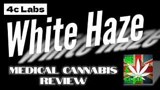 White haze 4c Labs/Verte West Medical cannabis review Uk