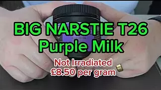BIG NARSTIE T26 PURPLE MILK Legal Medical Cannabis