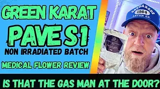 Green Karat - Pavé S1 Non Irradiated - UK Medical Flower Review