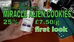 MIRACLE ALIEN COOKIES | Hexacan & Portocanna | 25% | £7.50/g | FIRST LOOK