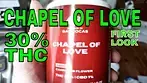 UK LEGAL MEDS: Chapel of Love 30% Herdade das Barrocas T30