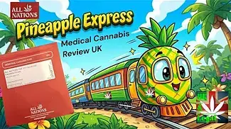 All Nations Pineapple Express Medical canna review
