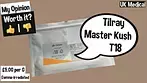 Tilray T18 Master Kush Uk Medical Review