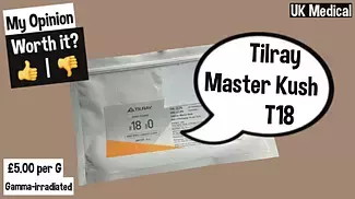 Tilray T18 Master Kush Uk Medical Review