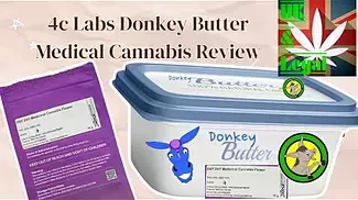 4c Labs Donkey Butter medical cannabis review UK 
