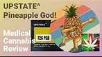 Upstate Pineapple God medical cannabis review uk