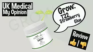 Grow T22 Strawberry Glue UK Medical Review 