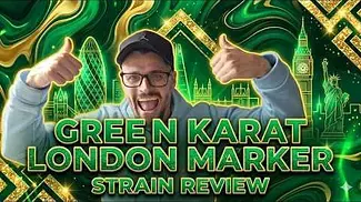 Green Karat London Marker UK Medical Flower Review