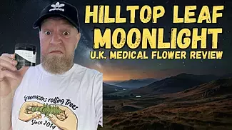 Hilltop Leaf - Moonlight - UK Medical Flower Review