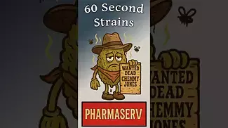 Chemmy Jones — PharmaServ | 60 Second Strains Review  THC: 22%  #medicalcannabis