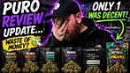 Puro Review Update… Waste of Money? | Honest Thoughts