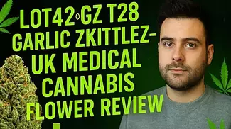 LOT420/AAAA GZ T28 - Garlic Zkittlez - UK Medical Cannabis Flower Review