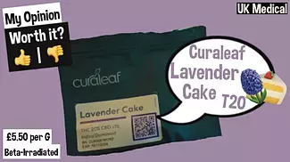 Curaleaf T20 Lavender Cake Uk Medical Review
