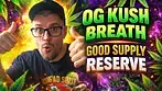 OG Kush Breath Good Supply Reserve UK Medical Flower Review