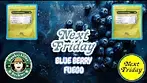Blueberry Fuego By Next Friday Review