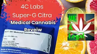 4c Labs super G Citra uk Medical Cannabis Flower review