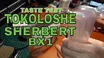UK Legal Meds: TOKOLOSHE SHERBERT BX1 Taste Test