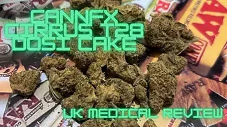CannFX Cirrus T28 - Dosi Cake Medical Cannabis Flower - Review