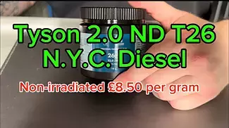 TYSON 2.0 ND T26 N.Y.C. DIESEL Legal Medical Cannabis Flower