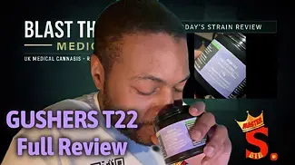 Gushers T22 Review | UK Medical Cannabis Strain