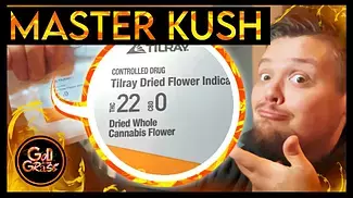 Tilray Master Kush - Medical Cannabis  Review