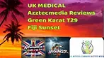 UK MEDICAL Azztecmedia Reviews Green Karat Fiji Sunset   T29