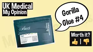 Curaleaf T22 Gorilla Glue #4 Uk Medical Review 