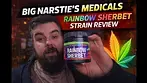Big Narstie Medical - Rainbow Sherbet | Prescribed Medication Review