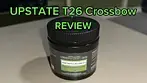 UPSTATE T26 Crossbow REVIEW