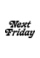 Next Friday MTF T30