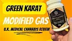 Green Karat - Modified Gas || U.K. Medical Review - Is It Worth £10 per g??