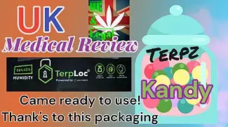 Terpz Kandy uk medical cannabis review