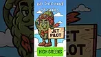  Jet Pilot — High Greens | 60 Second Strains Review  (THC: 22%)  #medicalcannabis