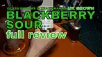 BLACKBERRY SOUR | Glass Pharms & Xeal Pharma | £6.70/g | 17% | FULL REVIEW