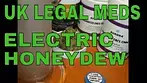 UK LEGAL MEDS: ELECTRIC HONEYDEW aurora pedanios
