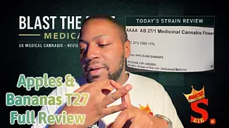 Apples & Bananas T27 | UK Medical Cannabis Strain Review