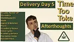 Delivery Day 5 - Afterthoughts, Banana's everywhere! #medicalcannabis #cannabiseducation